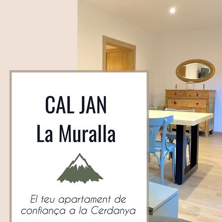 Cal Jan - La Muralla Bellver De Cerdanya Exterior photo